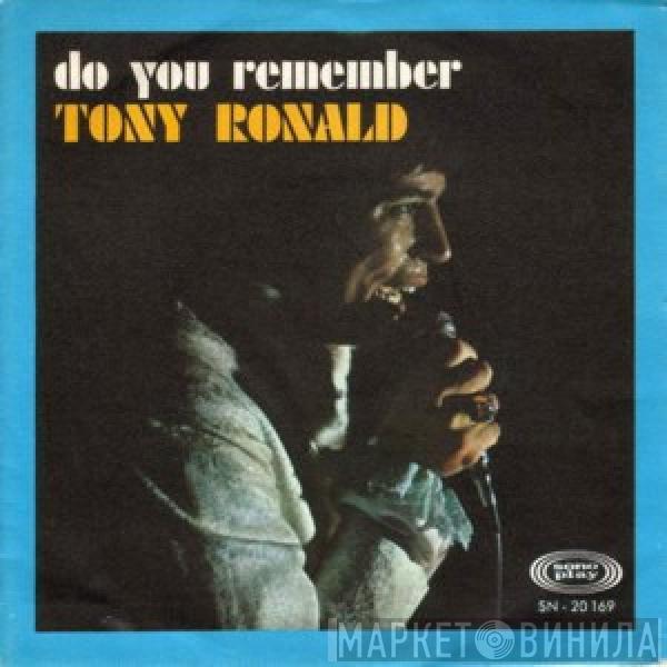 Tony Ronald - Do You Remember