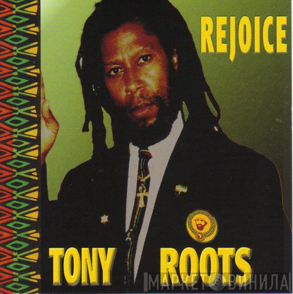 Tony Roots - Rejoice