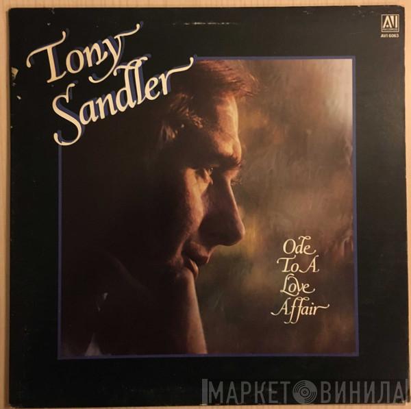 Tony Sandler - Ode To A Love Affair