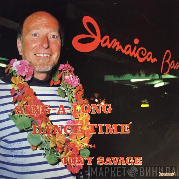 Tony Savage - Sing-a-long Dance Time