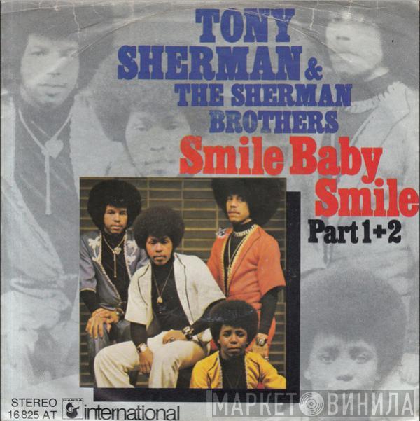 Tony Sherman, The Sherman Brothers  - Smile Baby Smile - Part 1 + 2