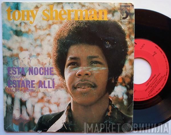 Tony Sherman - Tonight / I'll Be There