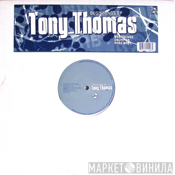 Tony Thomas - Beginnings EP