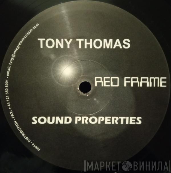  Tony Thomas  - Sound Properties