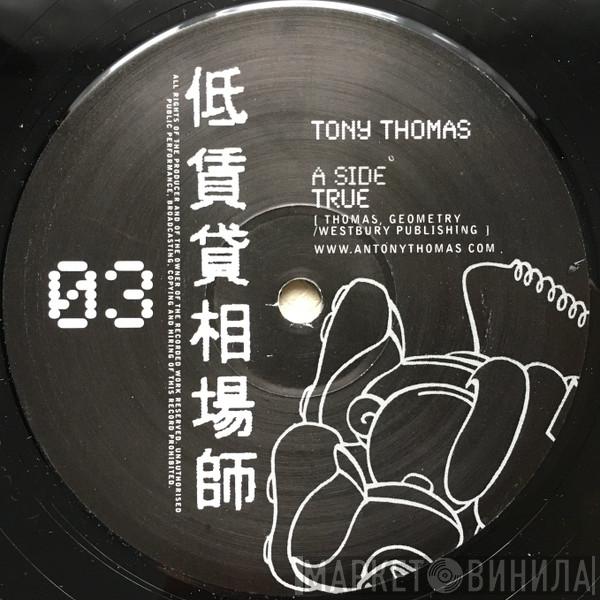 Tony Thomas - True / Futureshock