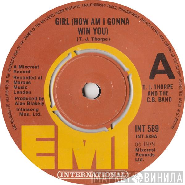 Tony Thorpe , The C.B. Band - Girl (How Am I Gonna Win You)