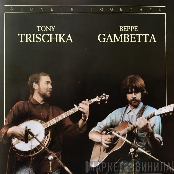 Tony Trischka, Beppe Gambetta - Alone & Together