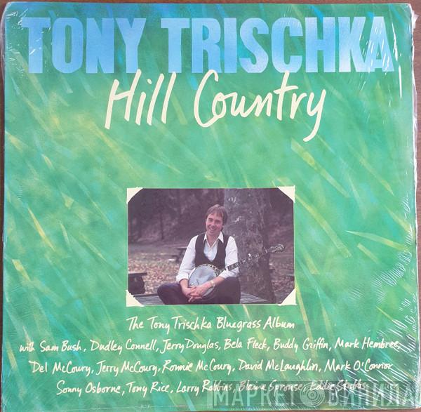 Tony Trischka - Hill Country