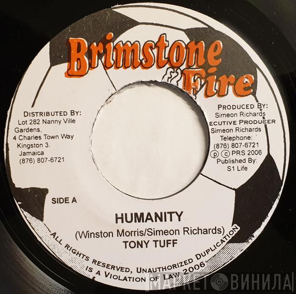 Tony Tuff, Saba Tooth - Humanity / Go For Your Goals