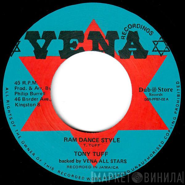 Tony Tuff - Ram Dance Style