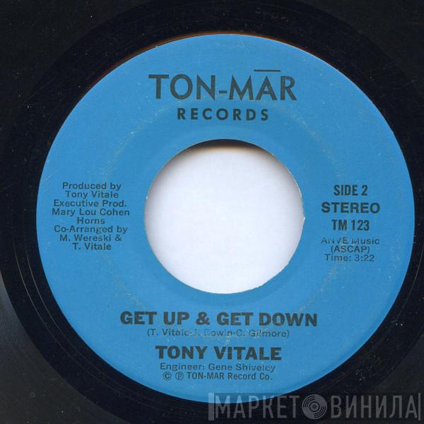  Tony Vitale  - Get Up & Get Down / Waking Up To Love