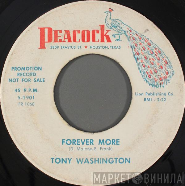 Tony Washington  - Forever More / Good Mind