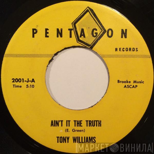 Tony Williams  - Ain't It The Truth