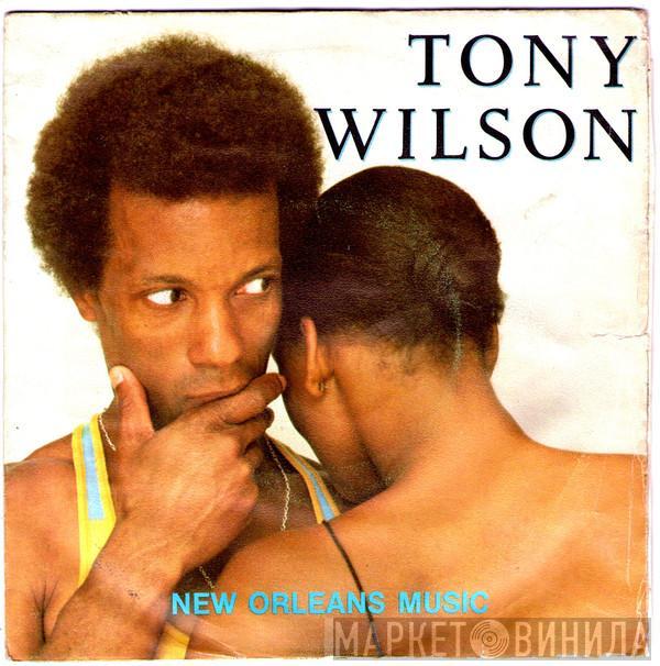 Tony Wilson  - New Orleans Music