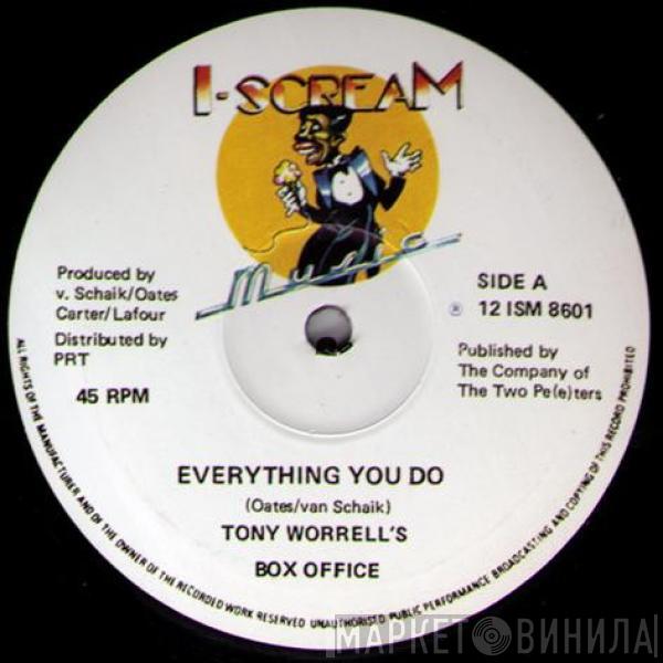  Tony Worrell's Box Office  - Everything You Do