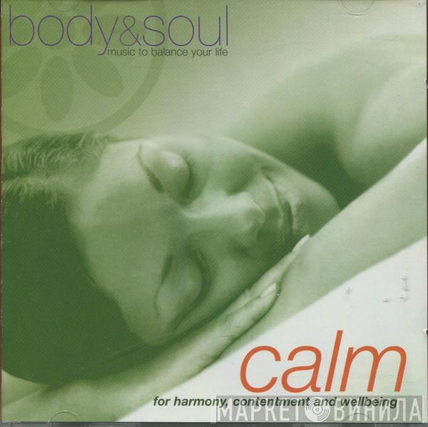 Tony white  - Calm (For Harmony, Contentment And Wellbeing)