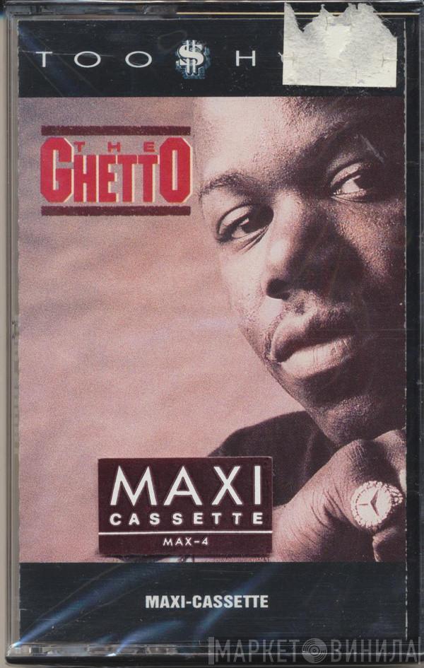  Too Short  - The Ghetto