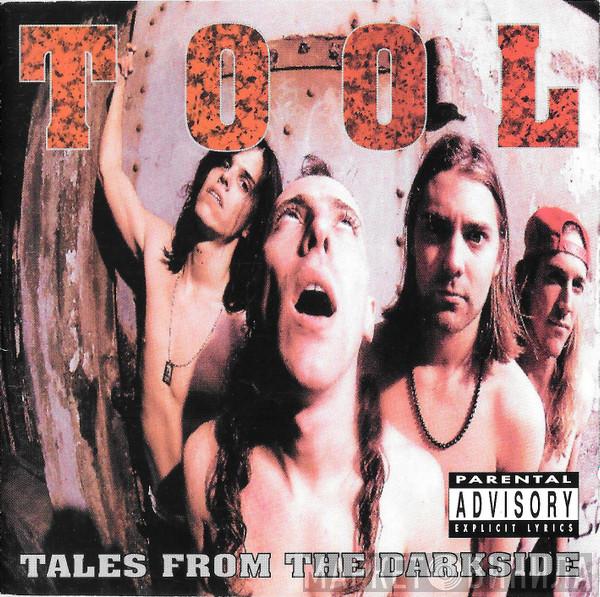  Tool   - Tales From The Darkside
