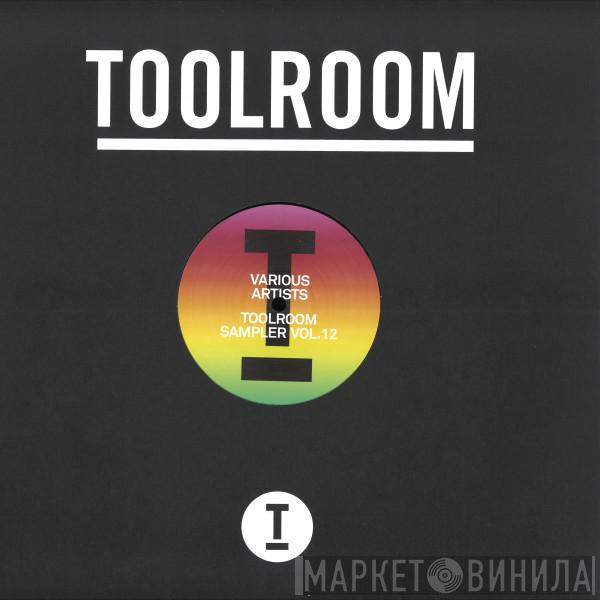  - Toolroom Sampler Vol. 12