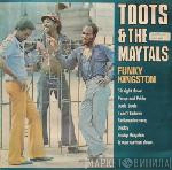  Toots & The Maytals  - Funky Kingston