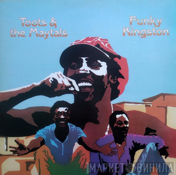  Toots & The Maytals  - Funky Kingston