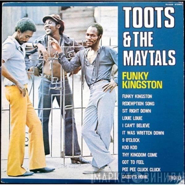  Toots & The Maytals  - Funky Kingston