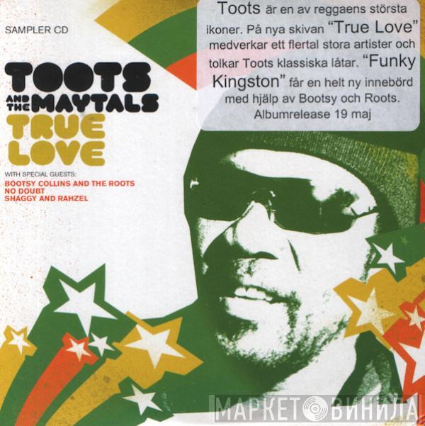 Toots & The Maytals - True Love