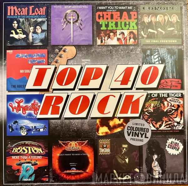  - Top 40 Rock