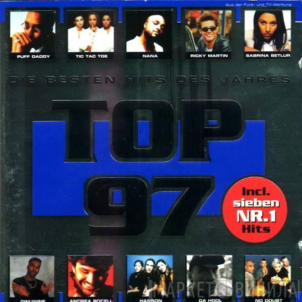  - Top 97 - Die Besten Hits Des Jahres