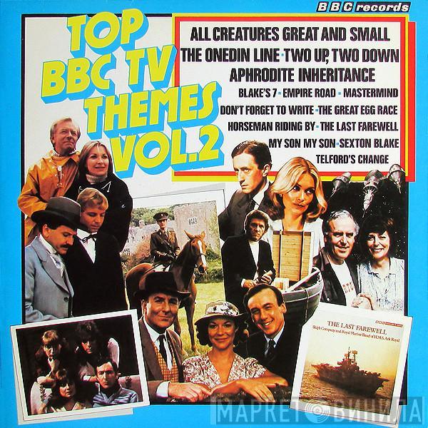  - Top BBC TV Themes Vol. 2