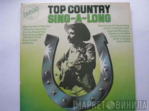 - Top Country Sing - A - Long