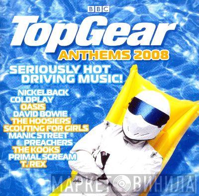  - Top Gear Anthems 2008