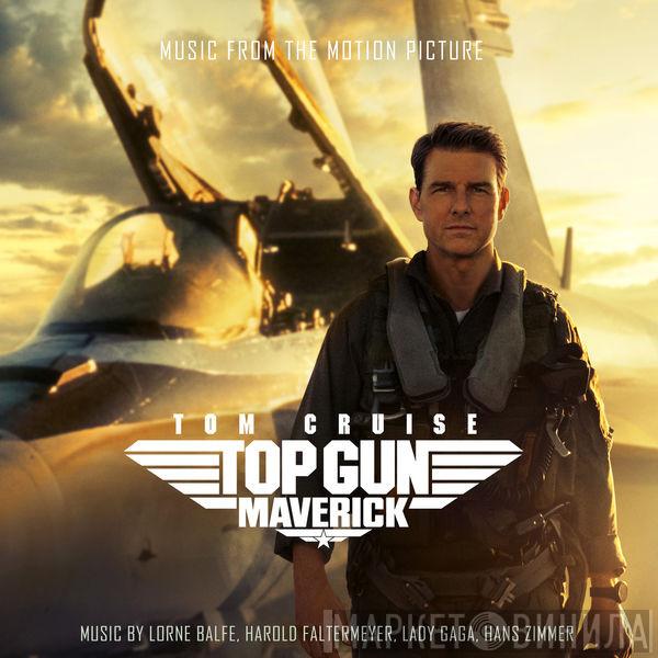  - Top Gun: Maverick - Music From The Motion Picture