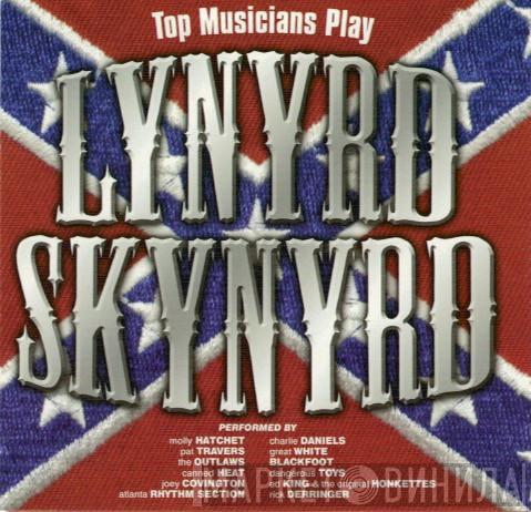 - Top Musicians Play: Lynyrd Skynyrd