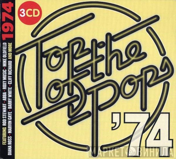  - Top Of The Pops '74