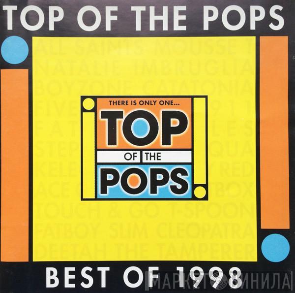  - Top Of The Pops: Best Of 1998
