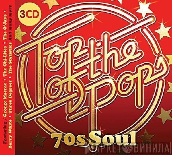  - Top Of The Pops - 70s Soul