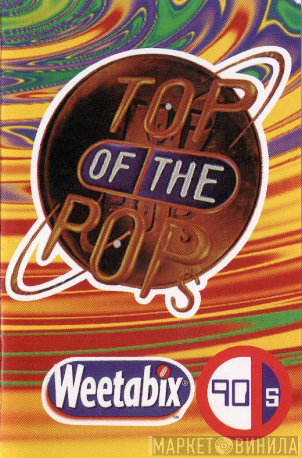  - Top Of The Pops - Weetabix 90s