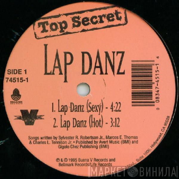 Top Secret  - Lap Danz