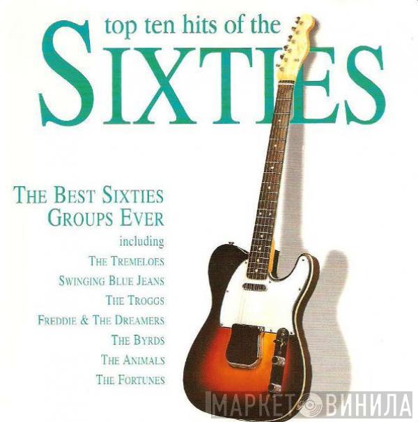  - Top Ten Hits Of The Sixties