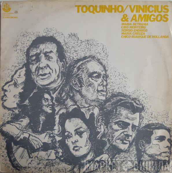 Toquinho & Vinicius - Toquinho/Vinicius & Amigos