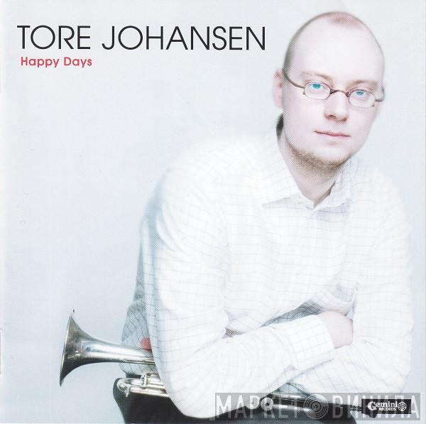Tore Johansen  - Happy Days