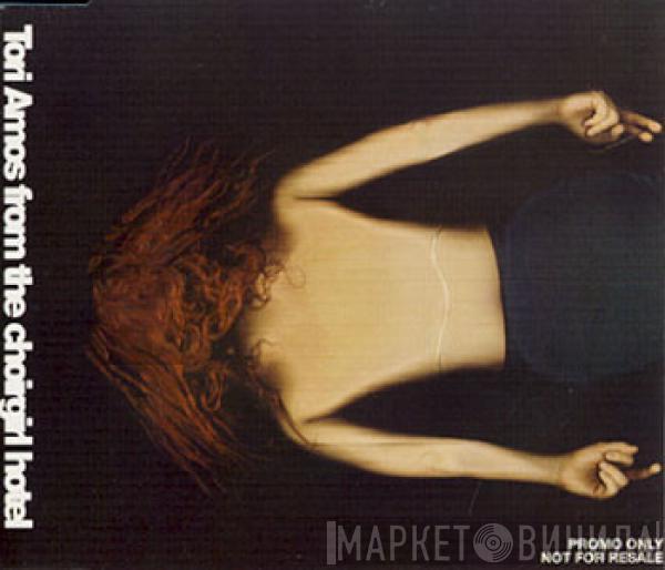 Tori Amos - From The Choirgirl Hotel