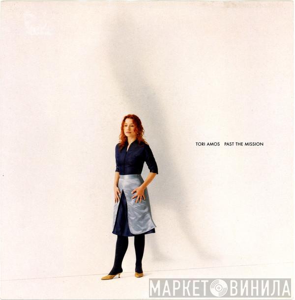  Tori Amos  - Past The Mission