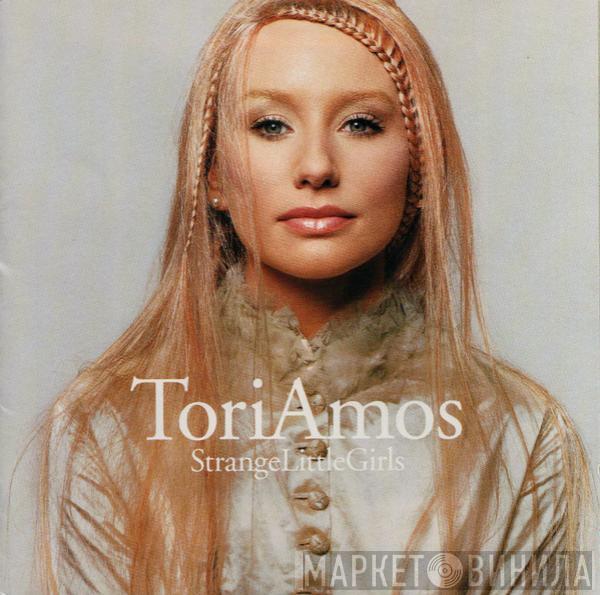  Tori Amos  - Strange Little Girls