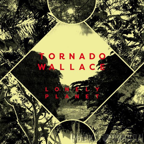  Tornado Wallace  - Lonely Planet