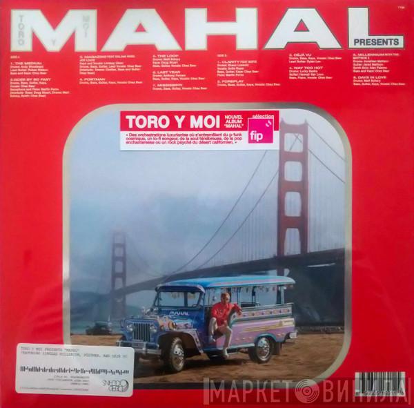 Toro Y Moi - Mahal