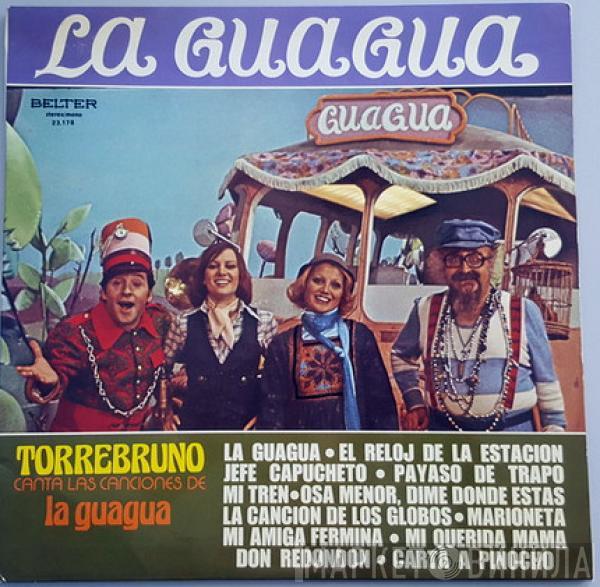 Torrebruno - Torrebruno Canta Las Canciones de La Guagua