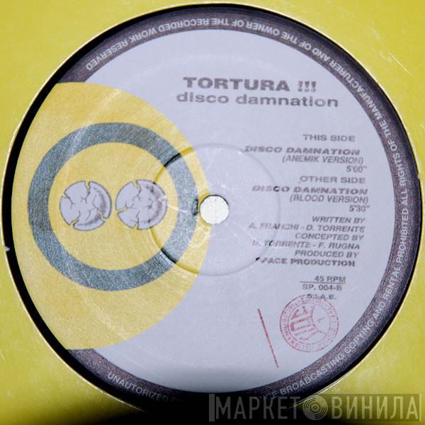 Tortura !!! - Disco Damnation