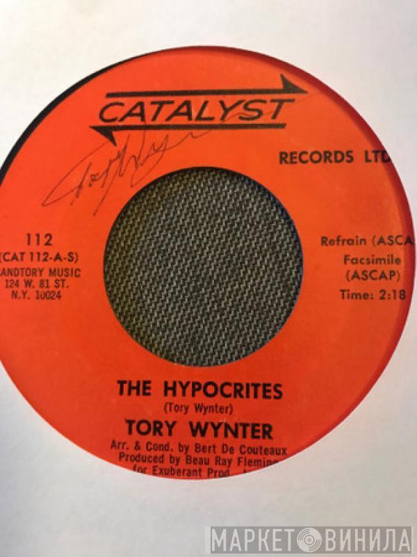 Tory Wynter - The Hypocrites / If I Wasn't For You Girl